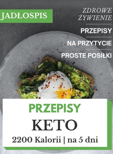 Jadłospis keto 2200 kcal