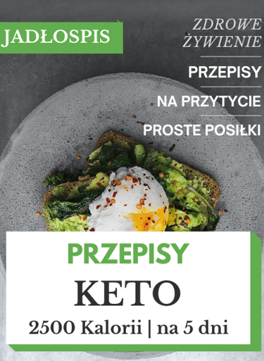 Jadłospis keto 2500 kcal