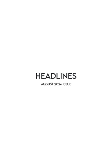 August 2026 Headlines Cover Page