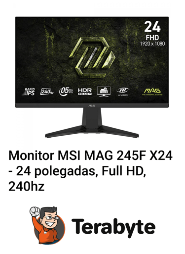 Monitor MSI MAG 245F X24 240hz Terabyte