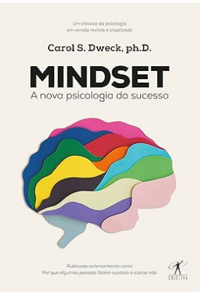 Mindset A Nova psicologia do sucesso