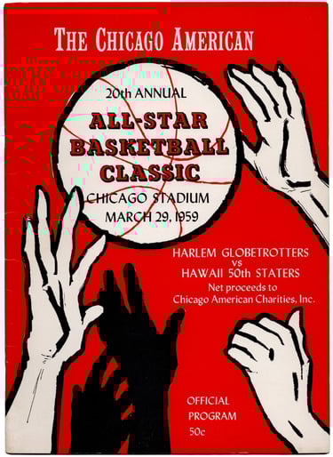 The Chicago American 20th Annual All-Star Basketball Classic March 29th, 1959 Harlem Globetrotters P