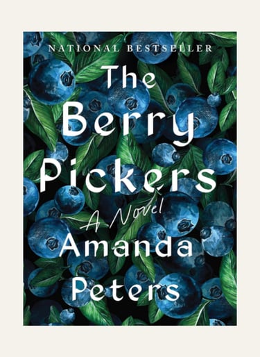 Book cover for The Berry Pickers by Amanda Peters featuring an illustration of blueberries and green leaves.