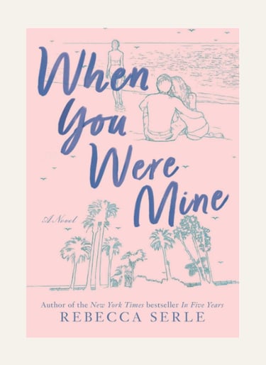 Book Cover for When You Were Mine