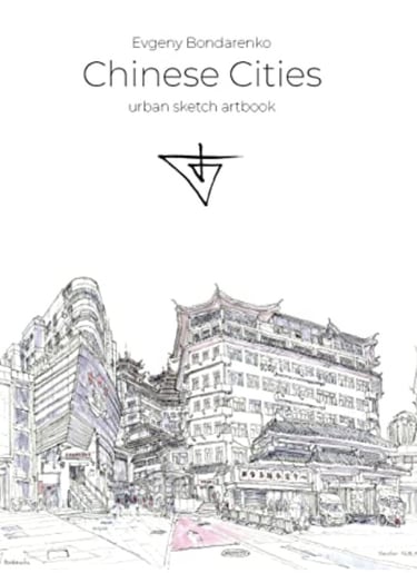 Chinese Cities urban sketching artbook by artist Evgeny Bondarenko