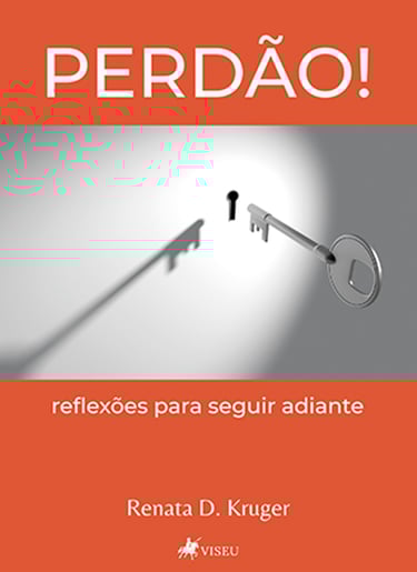 Livro sobre a prática do Perdão - renata d kruger