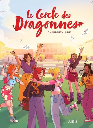 Première de couverture de la BD Le Cercle des Dragonnes d'Ingrid Chabbert et June