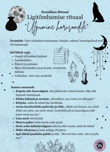 Hundikuu rituaal Ligitõmbamise rituaal Soul Sisters Tarot