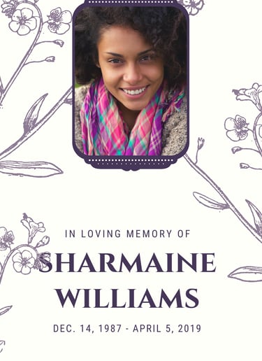 Floral memorial design with portrait photo and “In Loving Memory of Sharmaine Williams” text.
