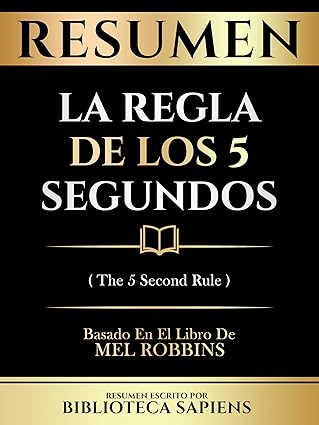 La regla de los 5 segundos