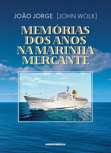 Memórias da Marinha Mercante