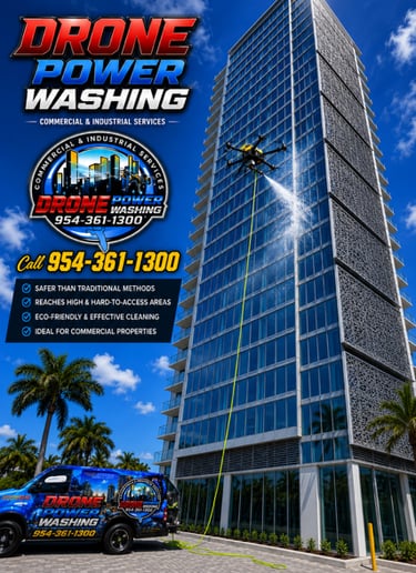 drone window cleaning Fort Lauderdale, Miami & West Palm Beach