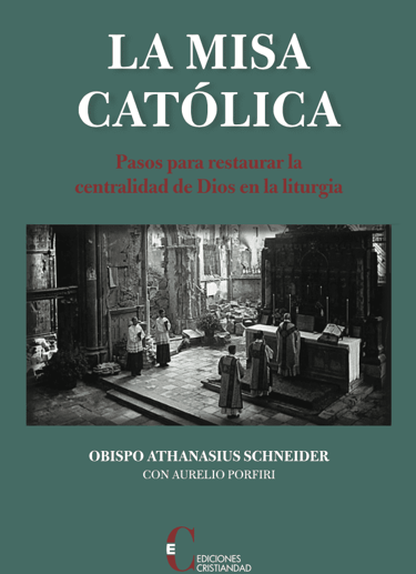 La misa católica Monsenor Athanasius Schneider
