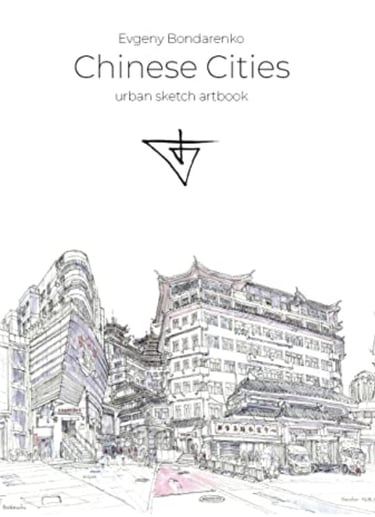 Chinese Cities urban sketching artbook by artist Evgeny Bondarenko