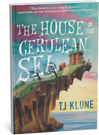 The House in the Cerulean Sea fantasy novel by TJ Klune featuring a house on a steep cliffside.
