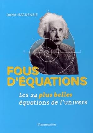 Fous d'équations Dana Mackenzie
