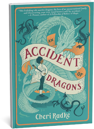 Book cover for An Accident of Dragons by Cheri Radke featuring a teal dragon illustration and a banjo player.