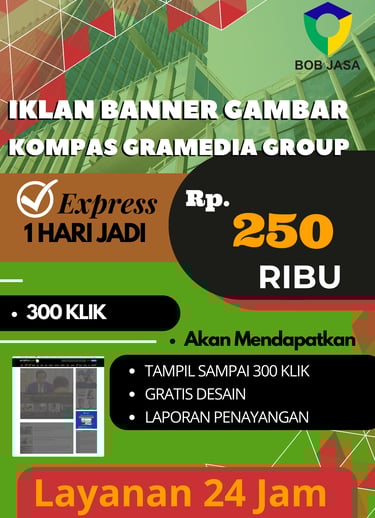 Iklanin Pro by Bob Jasa Pasang Iklan Banner Web Kompas Media Murah Cepat di Kota Kabupaten 250 Ribu