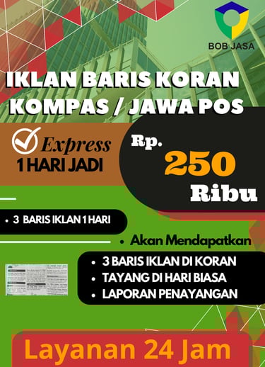 Iklanin Pro by Bob Jasa Pasang Iklan Baris Koran Kompas Jawa Pos Murah di Kota Kabupaten 250 Ribu