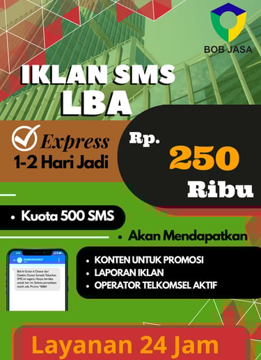 Iklanin Pro by Bob Jasa Iklan SMS LBA Broadcast Murah Cepat di Kota Kabupaten 250 Ribu