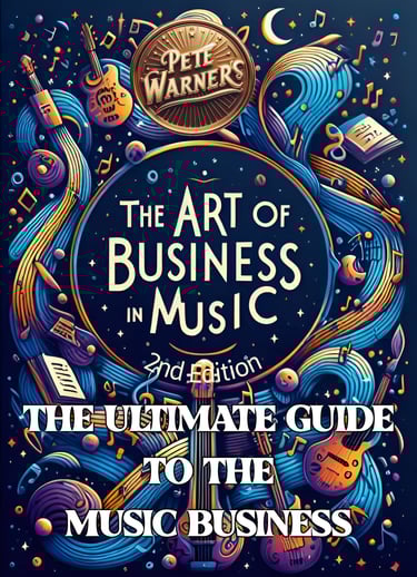 The Art of Business in Music, Second Edition - Updated cover art 03.26.25