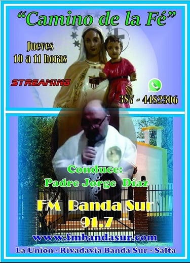 Camino de la fe de Fm Banda Sur