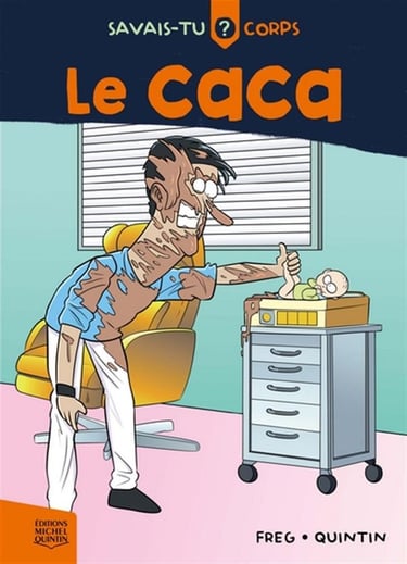 Couverture du livre Savais-tu? Corps - Le caca