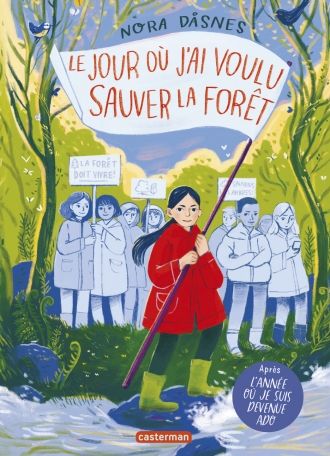 Première de couverture de la BD Le jour où j'ai voulu sauver la forêt
