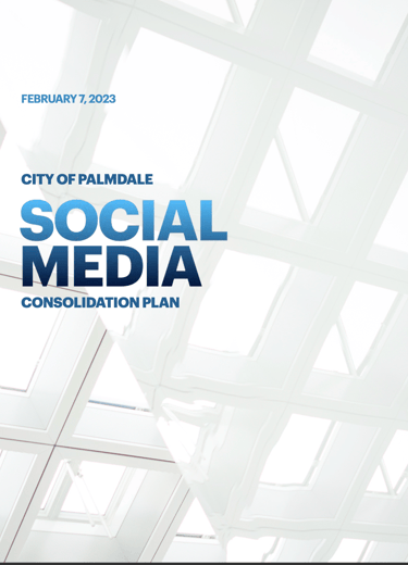 City of Palmdale Social Media, Social media Plan 