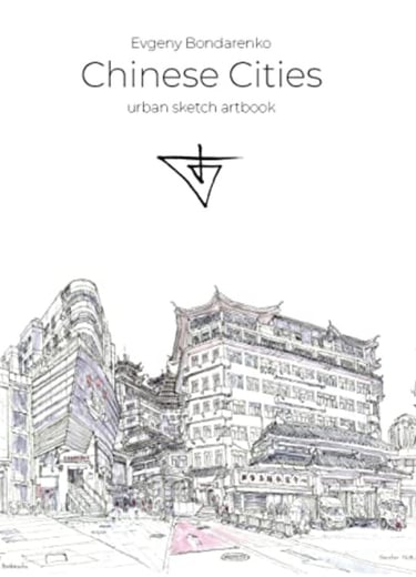 Chinese Cities Urban Sketch Artbook Evgeny Bondarenko
