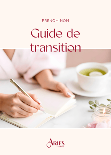 Guide de transition séance de bouclage coaching de vie développement personnel