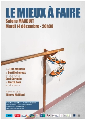 pièce de théâtre "le mieux a faire"