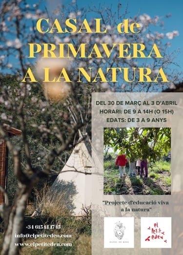 Casal de Primavera 2026. El Petit Edén