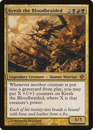 Kresh the Bloodbraided legendary human warrior Magic: The Gathering card featuring fantasy battle artwork.