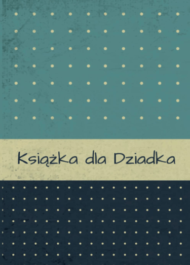 ksiazka dla dziadka