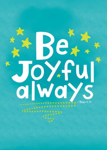 Be Joyful Always Print to Download