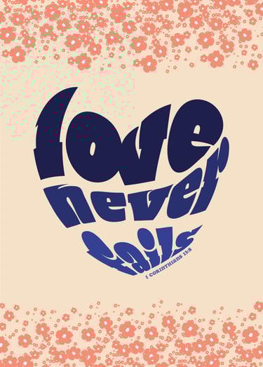 love never fails downloadable print