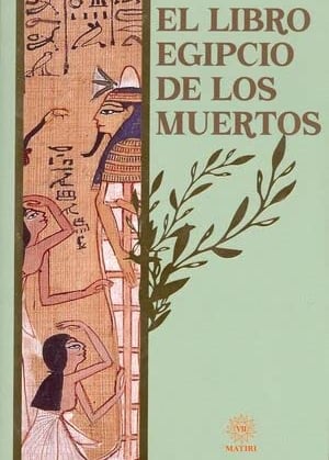 El libro egipcio de los muertos