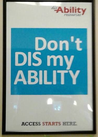 Don't DIS my ABILITY. 