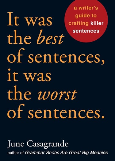 Book cover: It Was the Best of Sentences, It Was the Worst of Sentences