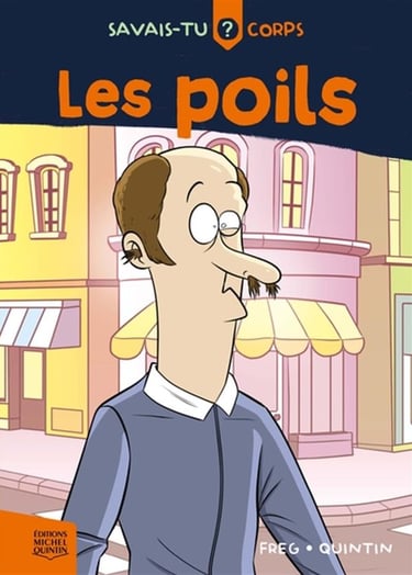 Couverture du livre Savais-tu? Corps - Les poils