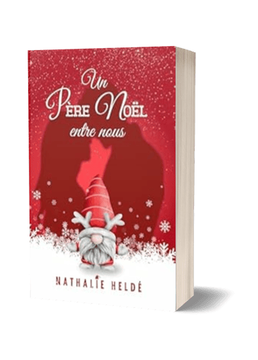 Un père-Noël entre nous - Nathalie Heldé