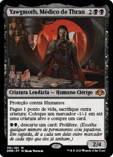 Yawgmoth, Thran Physician Magic the Gathering card in Portuguese with character artwork.