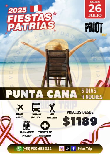 VIAJA A PUNTA CANA EN FIESTAS PATRIAS DESDE LIMA PERU ESTE 2025