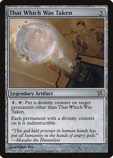 Magic: The Gathering card That Which Was Taken, a legendary artifact from the Betrayers of Kamigawa set.
