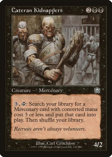 Cateran Kidnappers Magic: The Gathering card featuring mercenary creatures with clubs and armor.