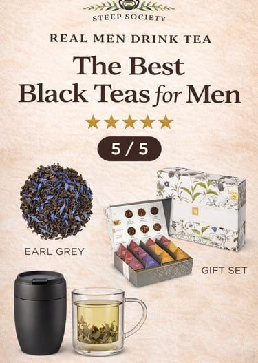 Top 5 Black Teas for Men