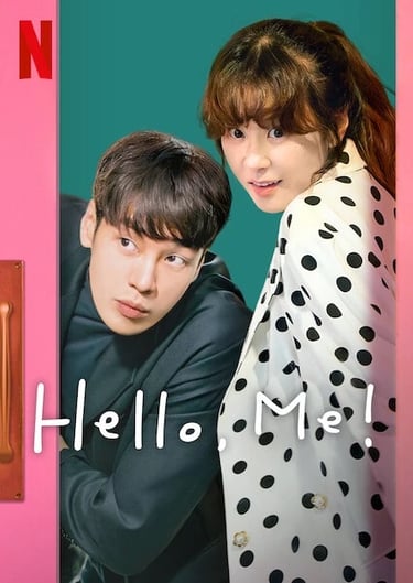 hello , Me! poster kdrama netflix