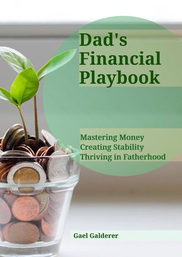 Dad's Financial Playbook