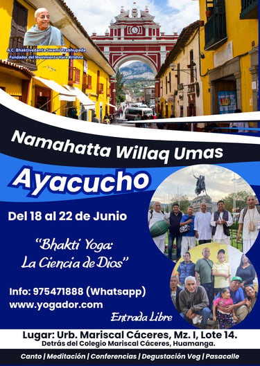 Bhakti Yoga en Ayacucho. Del 18 al 22 de Junio